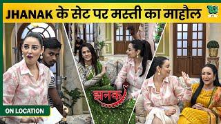 Jhanak के सेट पर मस्ती का माहौल; | Jhanak | On Location BTS |