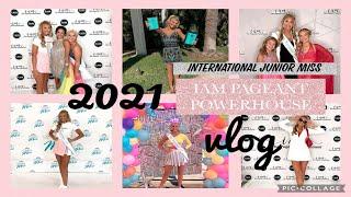 2021 IAM Pageant Powerhouse Vlog - International Junior Miss Wisconsin Teen