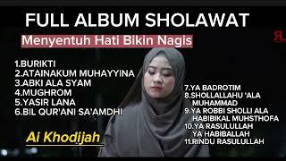 Ai Khodijah - Full Album Sholawat menyentuh hati