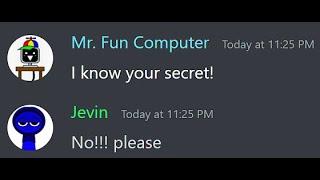 When a Mr. Fun Computer Finds Your Darkest Secret...| Sprunki