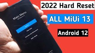 2022 Hard Reset All MiUi 13 | Remove pin, password, pattern | format screen lock all poco Xiaomi