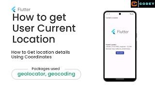 How to get user current location in flutter || Get location details using location coordinates
