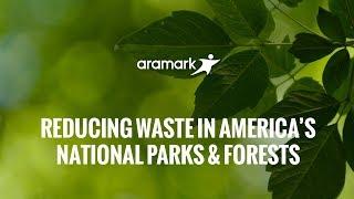 Reducing Waste in America's National Parks and Forests