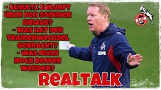 1.FC Köln Realtalk über Timo Schultz - Was konnte Er verbessern & bleibt er über den Sommer hinaus?