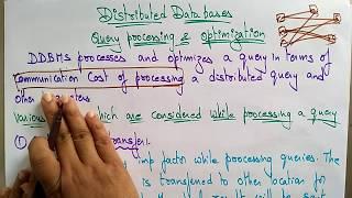 query processing and optimization | Distributed database systems | Lec-69| Bhanu Priya