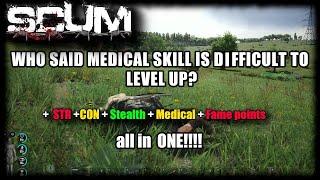 SCUM 0.9 - THE BEST 2 WAYS TO LEVEL UP YOUR MEDICAL SKILL FROM NO SKILL TO MEDIUM IN FEW HOURS