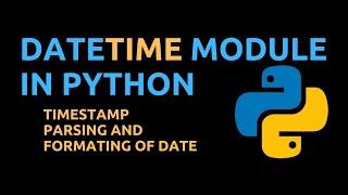 Python | 10 |  DateTime module in Python