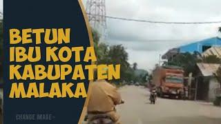 Suasana Kota Betun Ibu Kota Kabupaten Malaka Nusa Tenggara Timur