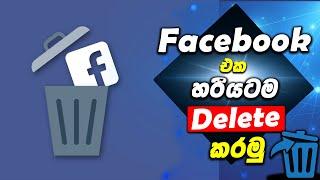 How To Permanently Delete facebook Account -Sinhala