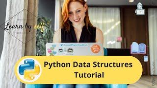 Python Data Structures Tutorial | OpenTechLabs