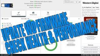 How To Update Western Digital HDD SSD M 2 Firmware | Check HDD Health & Performance