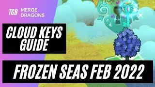 Cloud Keys Guide Merge Dragons Frozen Seas Event 