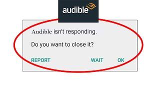How to Fix  Audible App isn't Responding error in Android & Ios Phone | SP SKYWARDS
