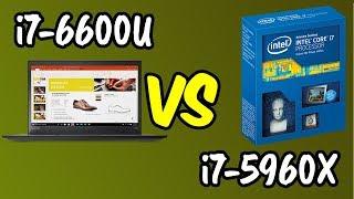 i7-6600U vs i7-5960X Benchmarks Test!  [4K]