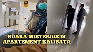 VIRAL.!! Suara misterius wanita menangis di apartemen kalibata