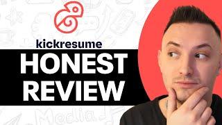 Kickresume Review  - Is It Worth It? (2025)