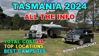 What It Cost Us To Go To Tasmania / Our Top 10 Things To See - Our Top 5 Campsites