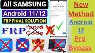 All Samsung Galaxy Android 12 FRP Bypass/Google Account Bypass Android 11/12 Without Pc 2022||