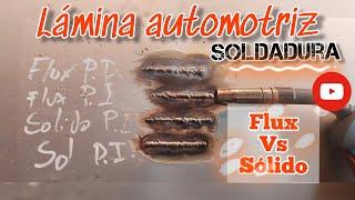 CÓMO SOLDAR LAMINA AUTOMOTRIZ CON ALAMBRE FLUX CORED SIN GAS/COMPARACIÓN FLUX VS ALAMBRE SOLIDO .