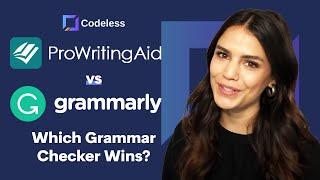 ProWritingAid vs Grammarly: 5 Ways To Compare In 2022