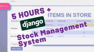 5 HOURS COMPLETE DJANGO TUTORIAL - BUILD STOCK MANAGEMENT SYSTEM