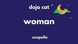 Doja Cat   Woman  Clean Acapella