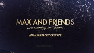 Max and Friends are coming to town - Werbe-Jingle-Bells!