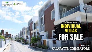 Individual 3BHK Villas for sale | Kalapatti, Coimbatore | Ready to Move Villas | Greenfield Maple