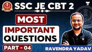 SSC JE - CBT 2 | Most Important Questions - Part 4 | Ravendra Yadav