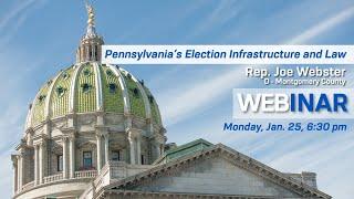 Pennsylvania’s Election Infrastructure and Law