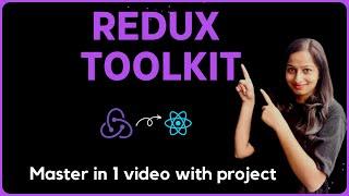 Learn Redux Toolkit in 1 video with Project | React Redux Toolkit |Redux Toolkit Tutorial