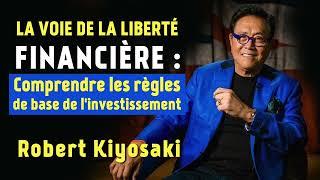 Robert Kiyosaki: les règles de base de l’investissement