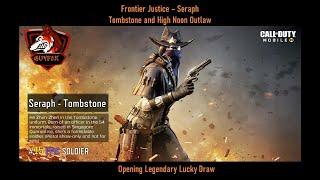 Frontier Justice - Seraph Tombstone and High Noon Outlaw Legendary Lucky Draw