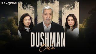 Dushman oila 21-qism