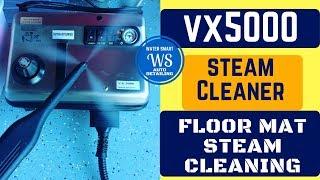 VX5000 Steam Cleaner: Steam cleaning floor mats