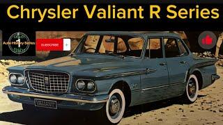 Chrysler Valiant R Series. Part 1 of a new Chrysler Valiant History Series.