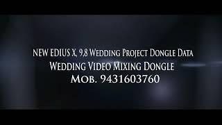 NEW EDIUS X, 9,8 Wedding Project Dongle Data - 2023 | Wedding Video Mixing Dongle