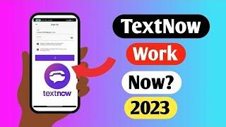 How To Get USA Number Using TEXTNOW  (New Method 2023)