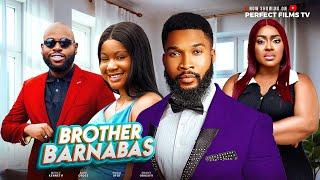 BROTHER BARNABAS - Mercy Kenneth Ebony Obasuyi Alex Cross Emem Ufot 2024 Latest Nigerian Full Movie