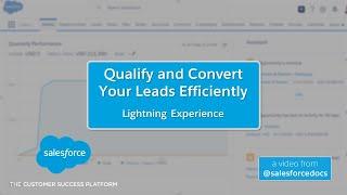 Qualify and Convert Leads Efficiently (Lightning Experience) | Salesforce