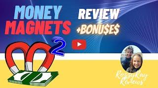 Money Magnets [+ Awesome BONUS Package] A Complete Affiliate Training Programme