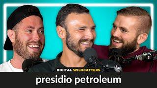 Presidio Petroleum on Oil and Gas Startups