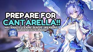 PREPARE FOR CANTARELLA!! Ascension Materials, Teams, Builds & Overall Value!! | Wuthering Waves