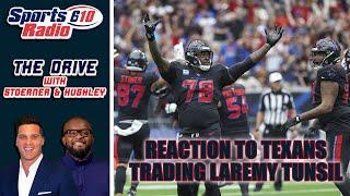 Reaction To Texans Trading Laremy Tunsil To Washington Commanders