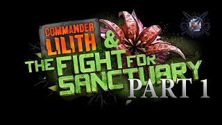 Fight for Sanctuary Playthrough | Borderlands 2 DLC Funny Moments | PART 1