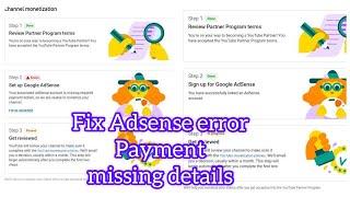 payment missing required error adsense| 2nd step error | Link or associate with another account