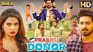 South Superhit Romantic Comedy Movie Prabhu Donor | Harish Kalyan, Vivek, Tanya Hope