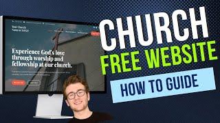 Free Church Website Template for 2024 [Complete Guide to Build Your Church Website]