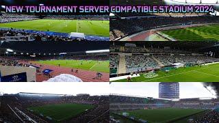 NEW TOURNAMENT SERVER COMPATIBLE STADIUM 2024 - PES 2021 & FOOTBALL LIFE