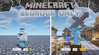 100 Hari di Minecraft Tapi BEDROCK ONLY !!!